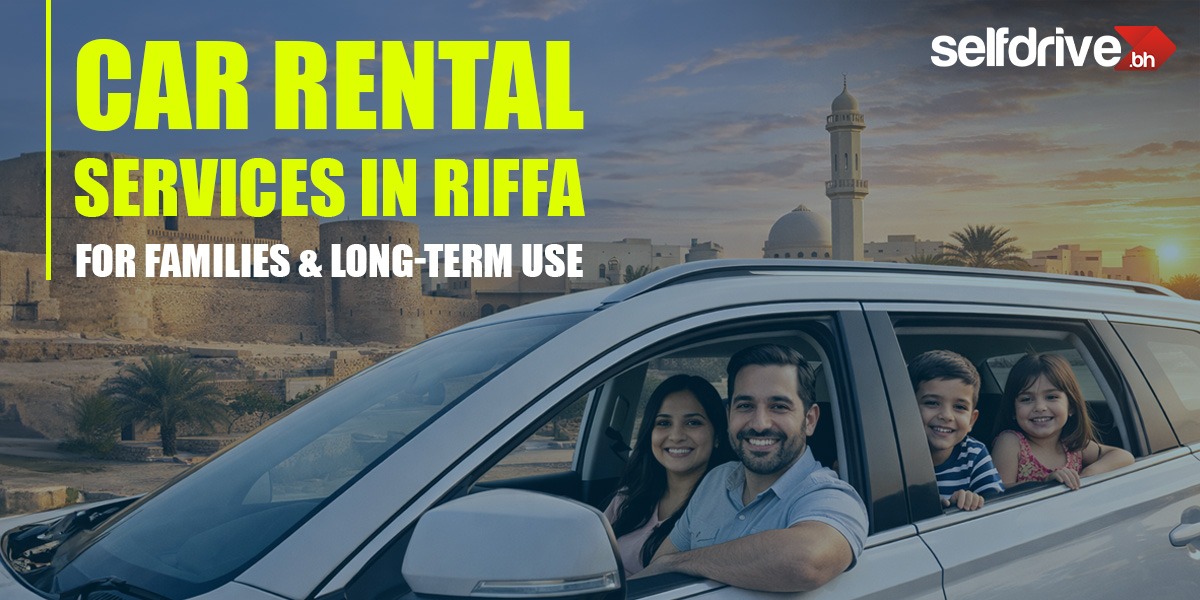 Alt text: "A smiling family in a parked car with an ancient fort and mosque at sunset in the background. Text: 'Car Rental Services in Riffa for Families & Long-term Use.'"